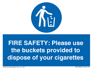 MV10334: FIRE SAFETY: Please use the buckets provided to dispose of your cigarettes