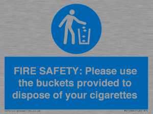 MV10334: FIRE SAFETY: Please use the buckets provided to dispose of your cigarettes