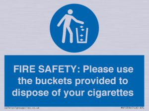 MV10334: FIRE SAFETY: Please use the buckets provided to dispose of your cigarettes
