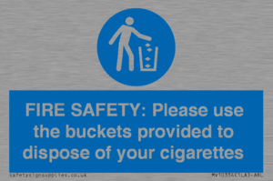MV10334: FIRE SAFETY: Please use the buckets provided to dispose of your cigarettes