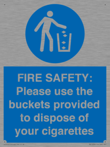 MV10334: FIRE SAFETY: Please use the buckets provided to dispose of your cigarettes
