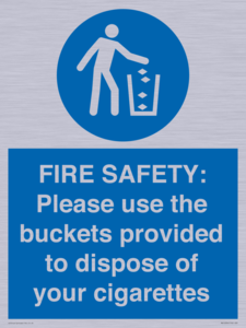 MV10334: FIRE SAFETY: Please use the buckets provided to dispose of your cigarettes