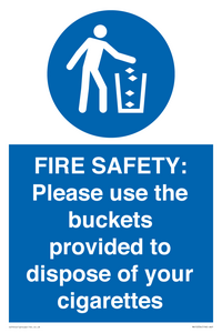 MV10334: FIRE SAFETY: Please use the buckets provided to dispose of your cigarettes