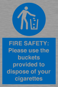 MV10334: FIRE SAFETY: Please use the buckets provided to dispose of your cigarettes