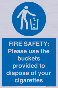 MV10334: FIRE SAFETY: Please use the buckets provided to dispose of your cigarettes