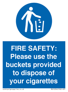 MV10334: FIRE SAFETY: Please use the buckets provided to dispose of your cigarettes