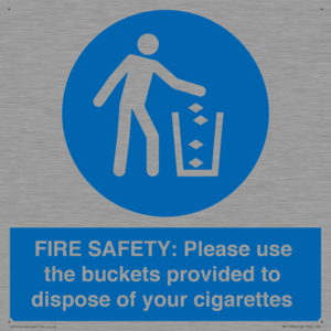 MV10334: FIRE SAFETY: Please use the buckets provided to dispose of your cigarettes