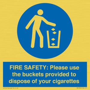 MV10334: FIRE SAFETY: Please use the buckets provided to dispose of your cigarettes