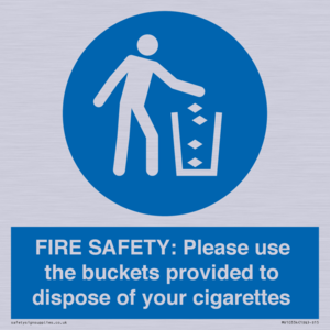 MV10334: FIRE SAFETY: Please use the buckets provided to dispose of your cigarettes