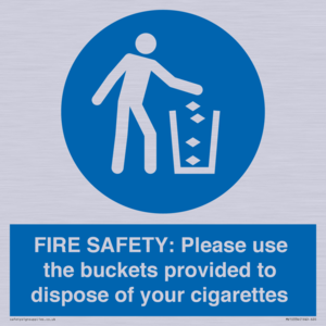 MV10334: FIRE SAFETY: Please use the buckets provided to dispose of your cigarettes