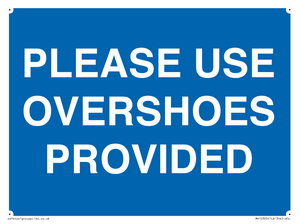 MV10393: PLEASE USE OVERSHOES PROVIDED