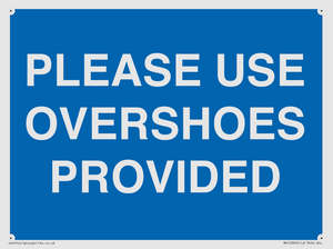 MV10393: PLEASE USE OVERSHOES PROVIDED