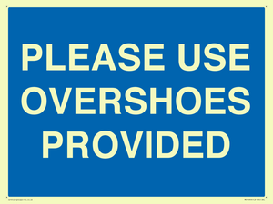 MV10393: PLEASE USE OVERSHOES PROVIDED