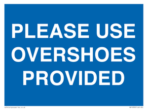 MV10393: PLEASE USE OVERSHOES PROVIDED