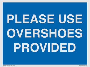 MV10393: PLEASE USE OVERSHOES PROVIDED