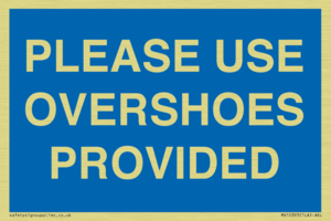 MV10393: PLEASE USE OVERSHOES PROVIDED