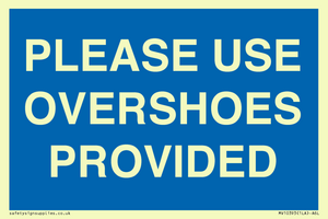 MV10393: PLEASE USE OVERSHOES PROVIDED