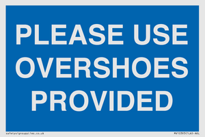 MV10393: PLEASE USE OVERSHOES PROVIDED