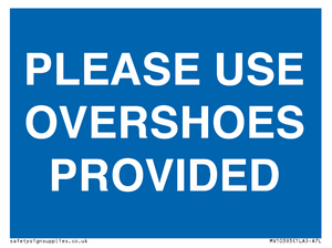 MV10393: PLEASE USE OVERSHOES PROVIDED