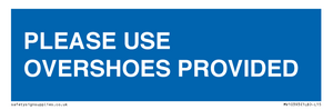 MV10393: PLEASE USE OVERSHOES PROVIDED