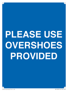 MV10393: PLEASE USE OVERSHOES PROVIDED