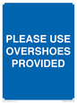 MV10393: PLEASE USE OVERSHOES PROVIDED