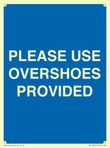 MV10393: PLEASE USE OVERSHOES PROVIDED