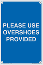 MV10393: PLEASE USE OVERSHOES PROVIDED