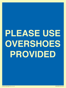 MV10393: PLEASE USE OVERSHOES PROVIDED