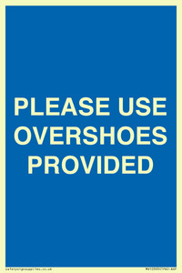 MV10393: PLEASE USE OVERSHOES PROVIDED