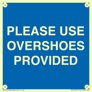 MV10393: PLEASE USE OVERSHOES PROVIDED