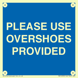 MV10393: PLEASE USE OVERSHOES PROVIDED