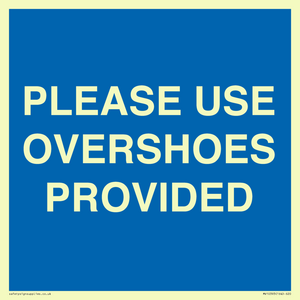 MV10393: PLEASE USE OVERSHOES PROVIDED