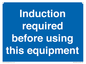 MV10418: Induction required before using this equipment