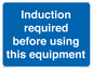 MV10418: Induction required before using this equipment