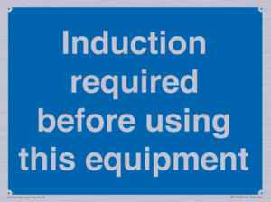 MV10418: Induction required before using this equipment