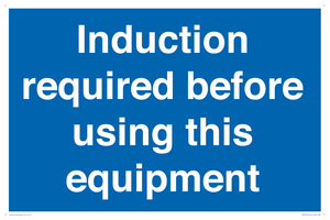MV10418: Induction required before using this equipment
