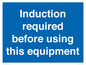 MV10418: Induction required before using this equipment