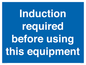 MV10418: Induction required before using this equipment