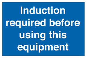 MV10418: Induction required before using this equipment