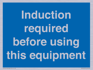 MV10418: Induction required before using this equipment