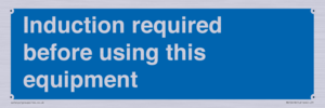 MV10418: Induction required before using this equipment