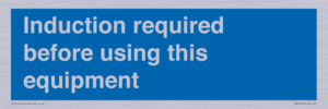 MV10418: Induction required before using this equipment