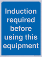 MV10418: Induction required before using this equipment
