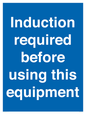 MV10418: Induction required before using this equipment