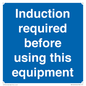 MV10418: Induction required before using this equipment