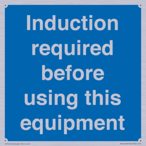 MV10418: Induction required before using this equipment