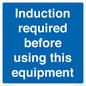 MV10418: Induction required before using this equipment