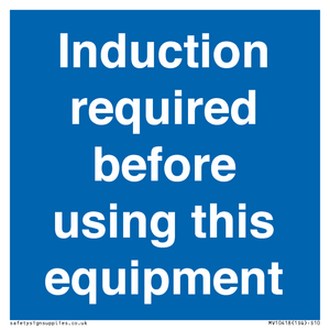 MV10418: Induction required before using this equipment