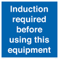 MV10418: Induction required before using this equipment
